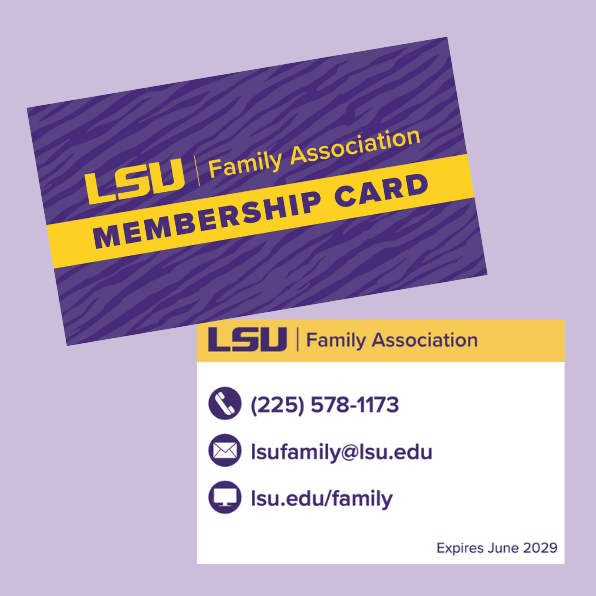 membership card with Parent & Family Programs phone number, email, and website 225-578-1173, lsufamily@lsu.edu, and www.lsu.edu/family