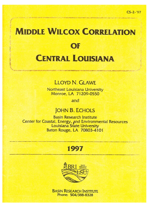 CS-2-97 Middle Wilcox Correlation of Central Louisiana CS-2-97 Middle Wilcox Correlation of Central Louisiana